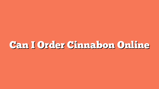 Can I Order Cinnabon Online