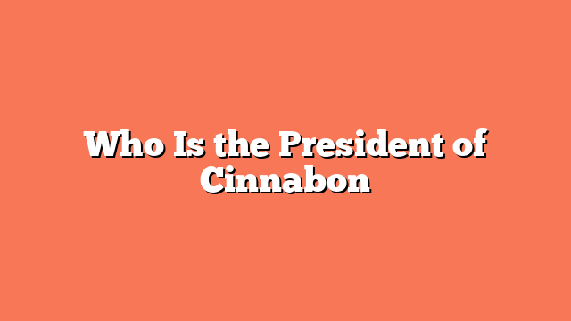 Who Is the President of Cinnabon